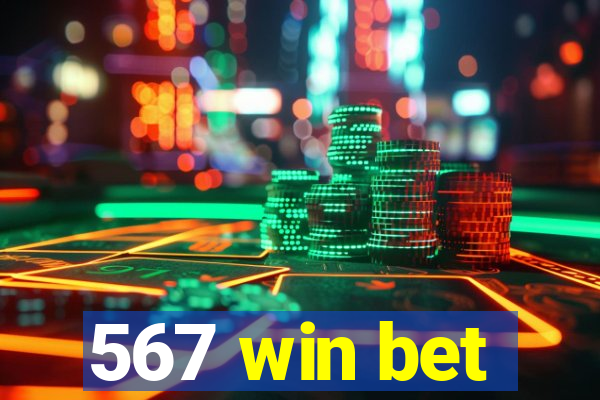 567 win bet